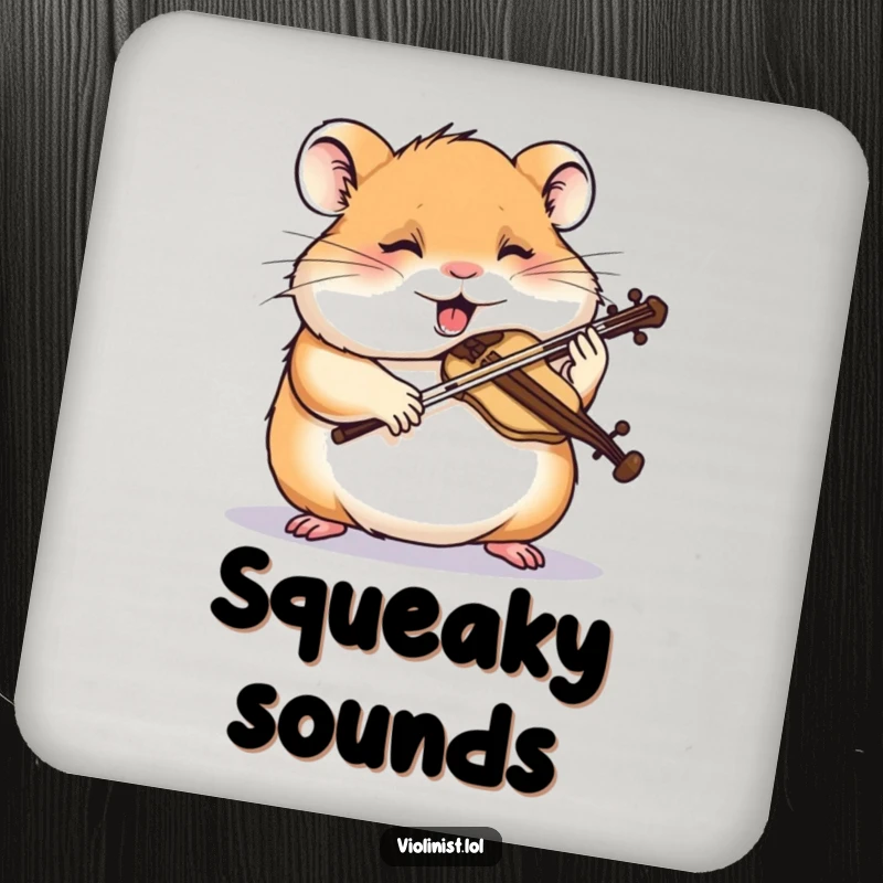Funny hamster drink coaster with a giggling hamster intently sawing a miniature violin, protecting surfaces with focused humor.