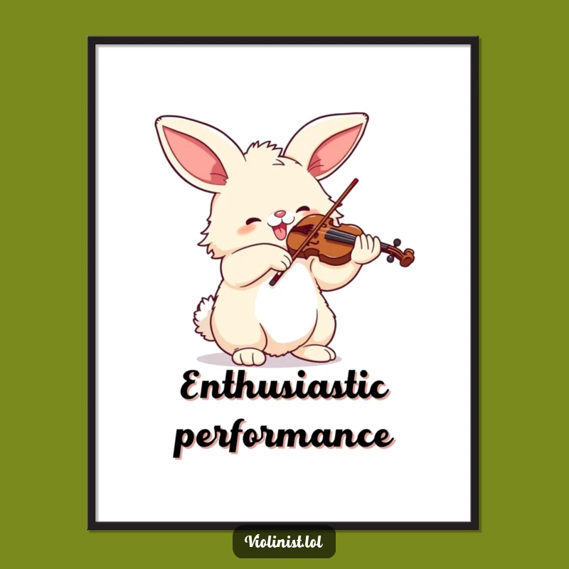 Funny Bunny Violinist Poster - Hilarious Wall Art for Music Lovers!