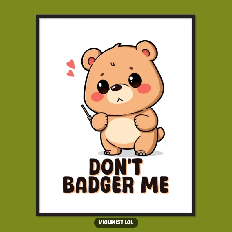 Funny Bear Poster: Proud of Shaky Note - Humorous Wall Art Gift