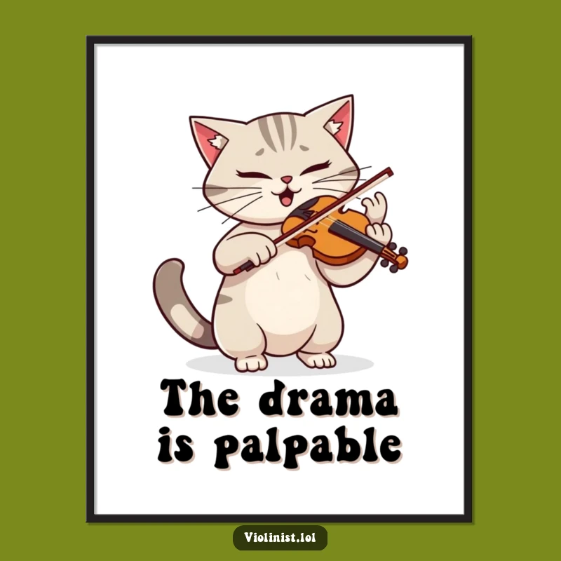 Funny Determined Cat Violinist Poster - Dramatic Wall Art Gift for Music Lovers