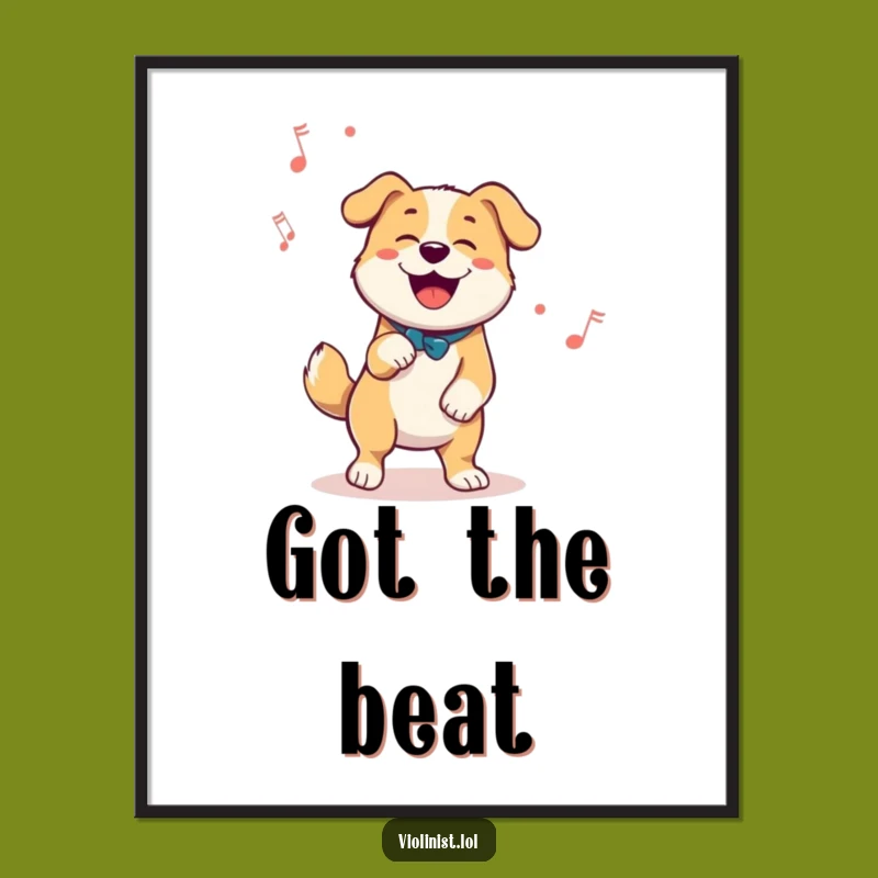 Funny Dog Dancing Poster - Happy Canine Grooves Wall Art