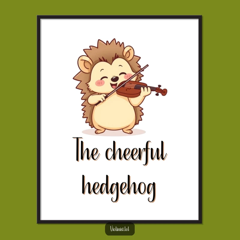 Funny Jolly Hedgehog Violinist Poster - Cheerful Wall Art Gift for Music Lovers