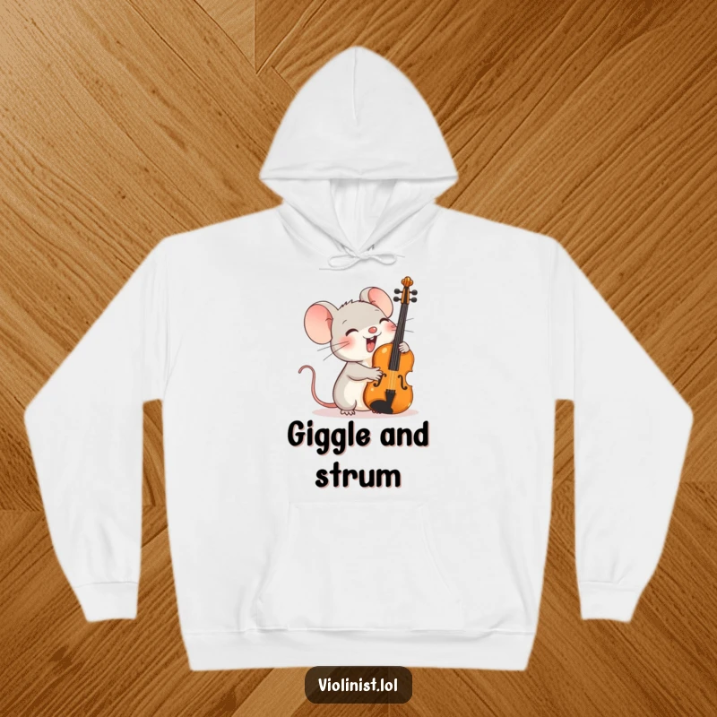 Funny hoodie featuring a tiny mouse giggling with glee, while a disproportionately large violin rests on its shoulder.