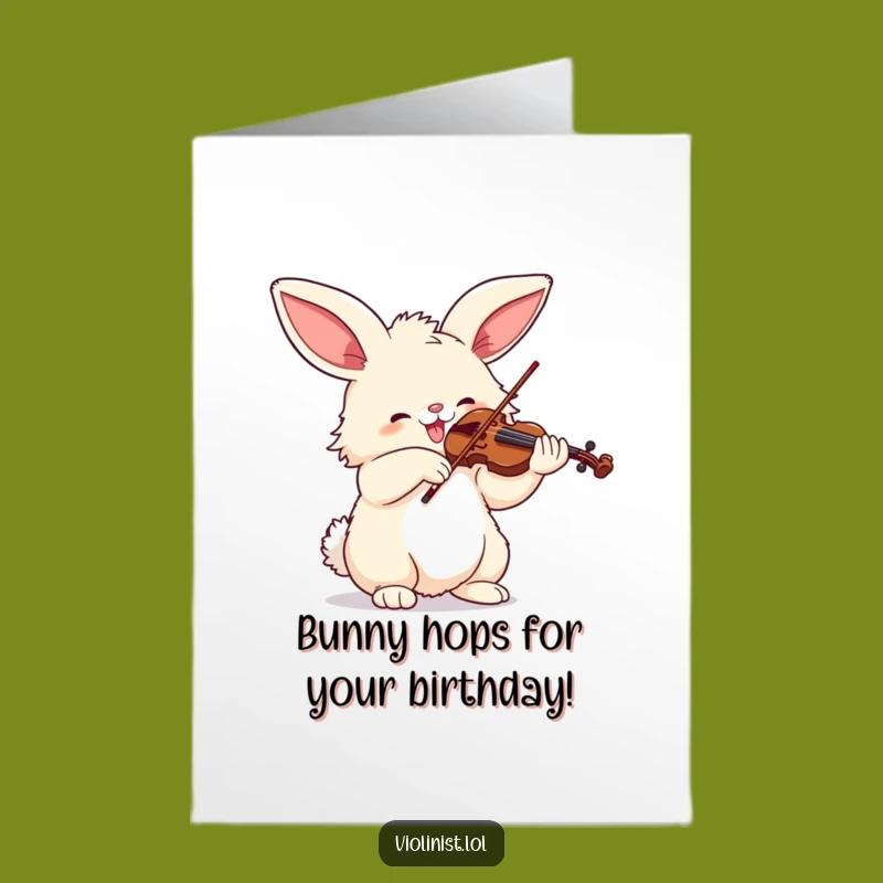 Free Printable Bunny Birthday Card: Joyful Violin Serenade Funny Music Lover Downloadable Gift