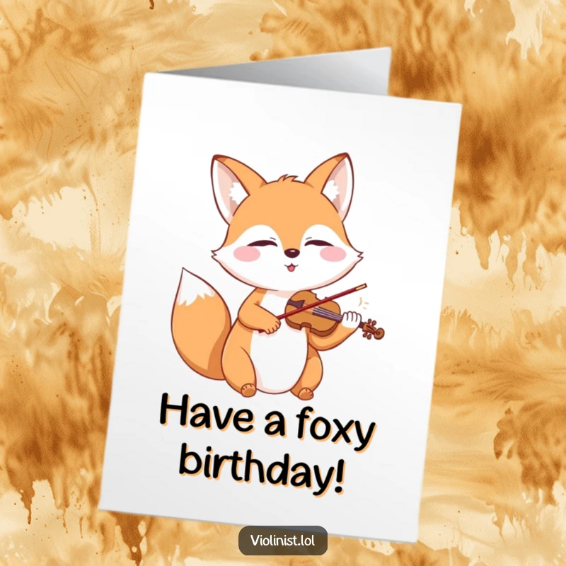 Funny Free Printable Birthday Card: A happy fox with closed eyes passionately playing a miniature violin, lost in musical bliss.