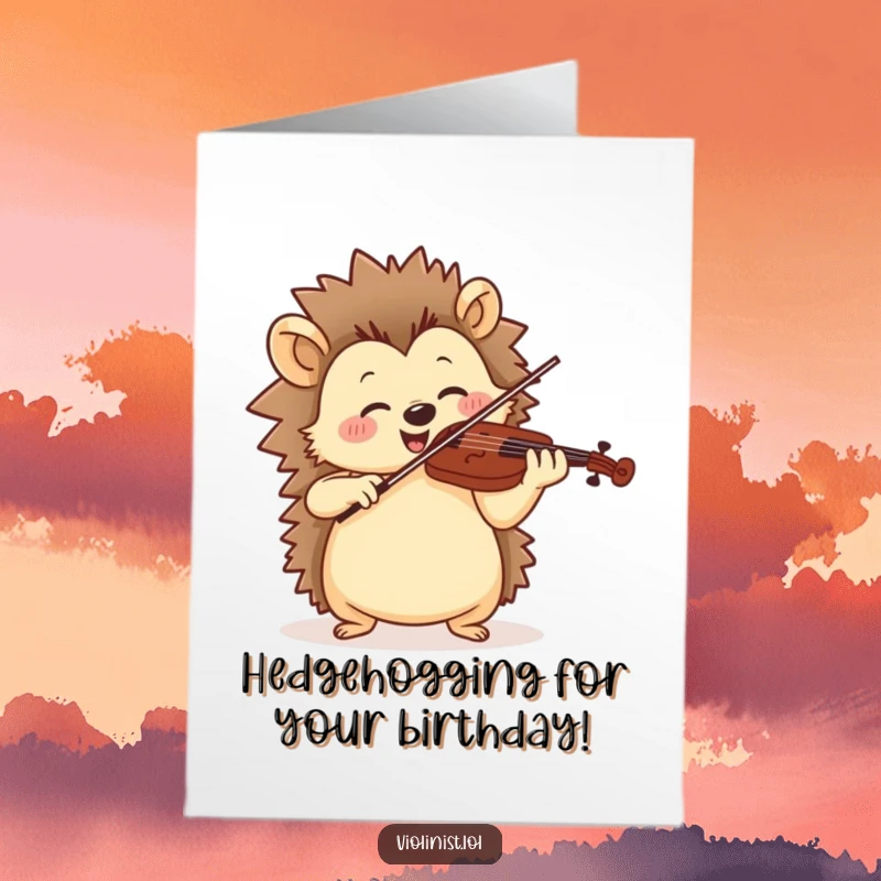 Funny Free Printable Birthday Card: Jolly hedgehog playing violin with cheerful, rhythmic motion, celebrating a fun-filled day.