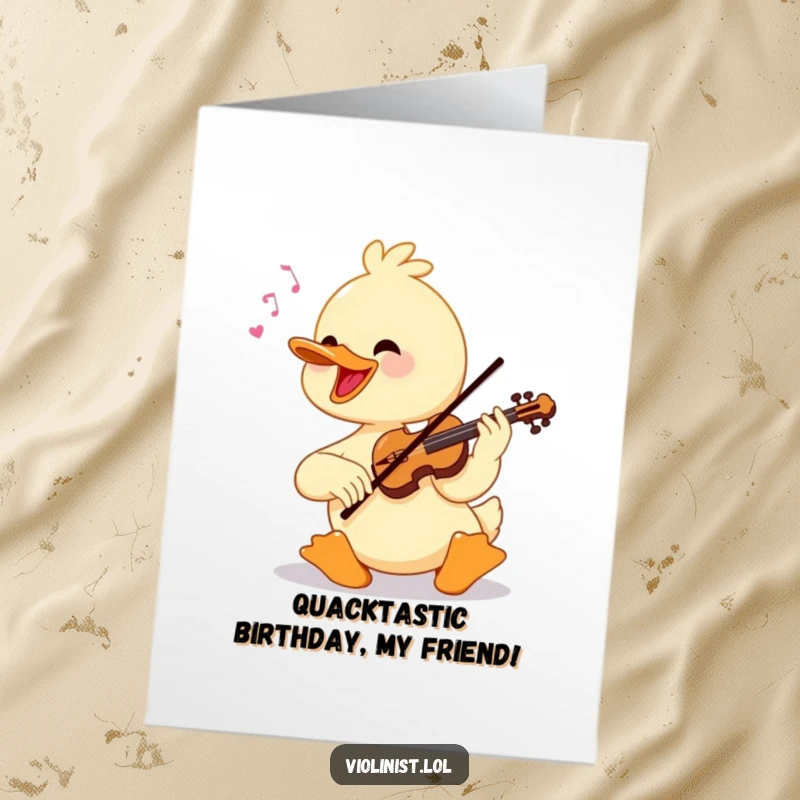 Funny Free Printable Birthday Card: A cheerful duck playing a violin with virtuosic flair, celebrating with a musical flourish.