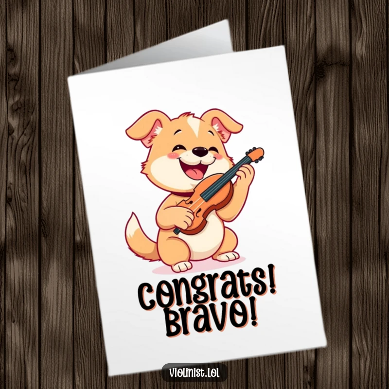 Funny Free Printable Congratulations Card: A happy dog energetically playing a violin, grinning widely to celebrate a big success.