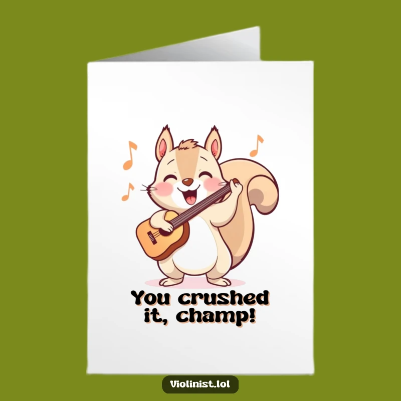 Free Printable Congrats Card: Squirrel Musician, Humorous Downloadable
