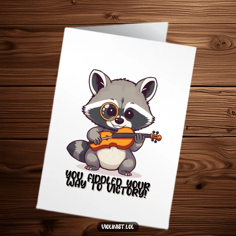 Funny Free Printable Congratulations Card: A shy raccoon wearing a monocle attempting to play a tiny fiddle, celebrating your achievement.