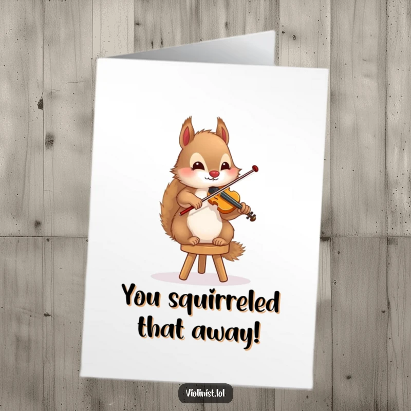 Free Printable Congratulations Card: A fluffy squirrel plays violin, demonstrating incredible balance and talent.
