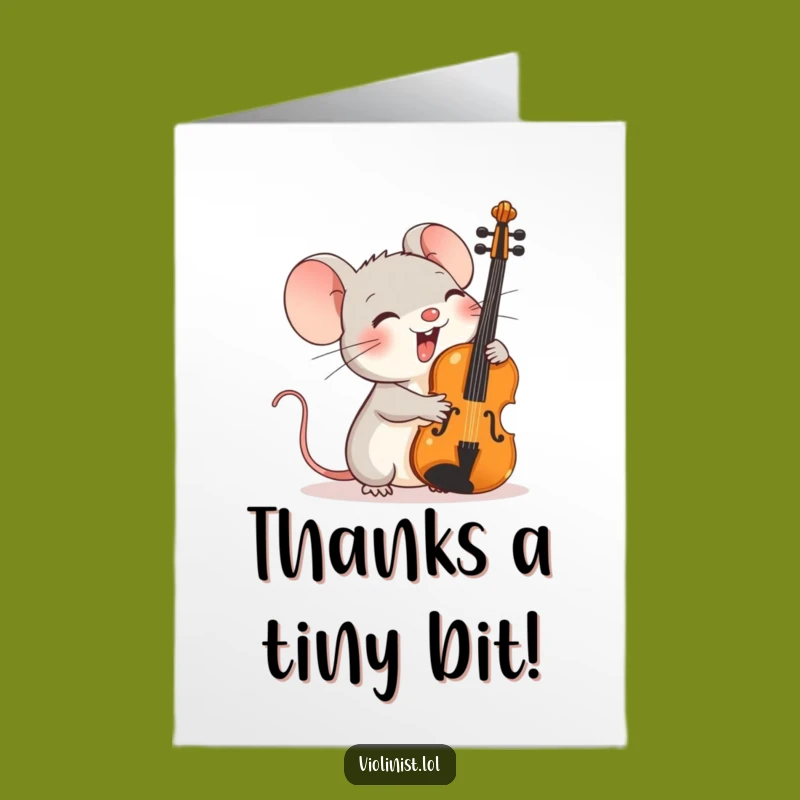 Free Printable Thank You Card: Mouse Violinist, Funny Downloadable