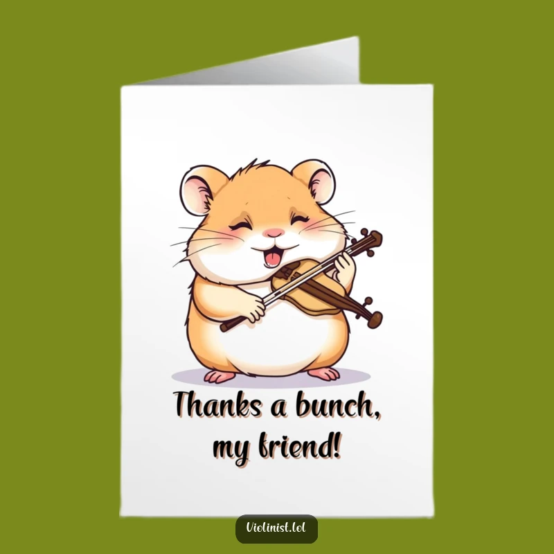 Free Printable Hamster Thank You Card: Dedicated Violin Effort Downloadable Gratitude