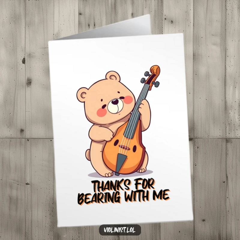 Funny Free Printable Thank You Card: A giggling bear plays a huge cello, sending musical thanks.
