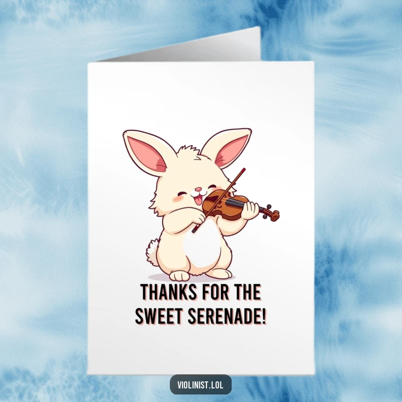 Funny Free Printable Thank You Card: Fluffy bunny with big ears joyfully playing a violin, a musical thank you downloadable.