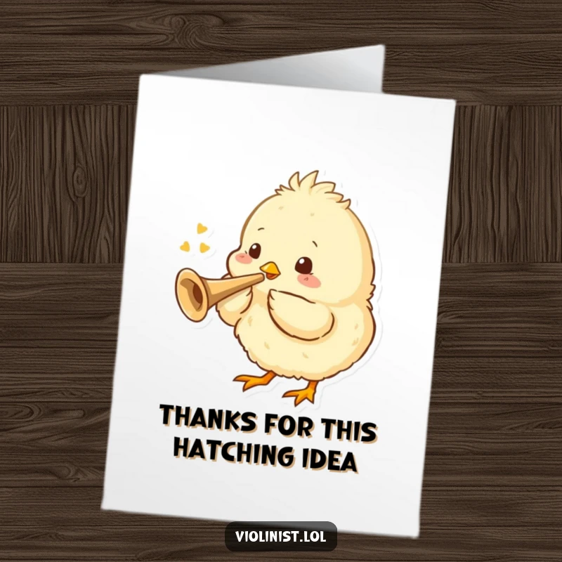 Funny Free Printable Thank You Card: Chick playing tiny trumpet, offering thanks, downloadable DIY gift.