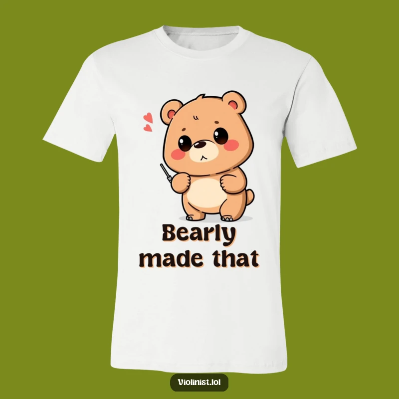 Funny Bear T-Shirt: Proud Musician After Shaky Note - Hilarious Gift