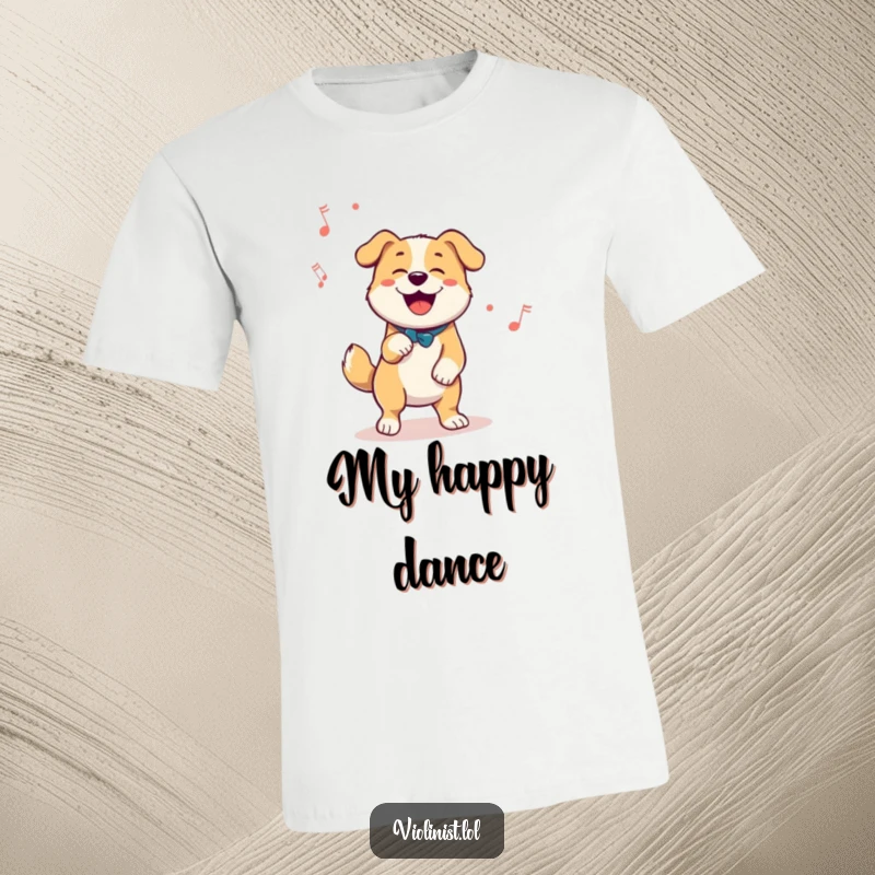 Funny t-shirt featuring a happy dog enthusiastically tapping its foot to a melody, symbolizing pure joy and rhythm.
