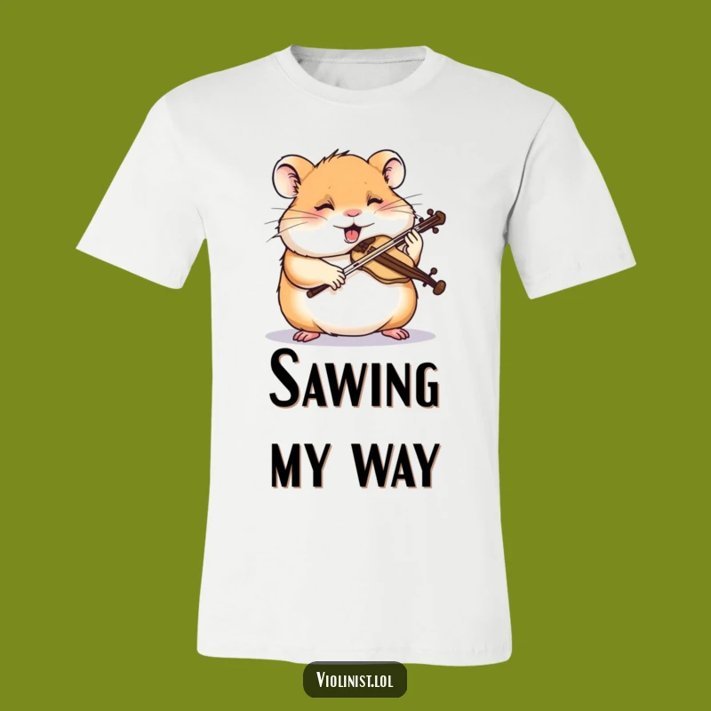 Funny Hamster Violin T-Shirt: Dedicated Fiddler Shirt, Hilarious Gift